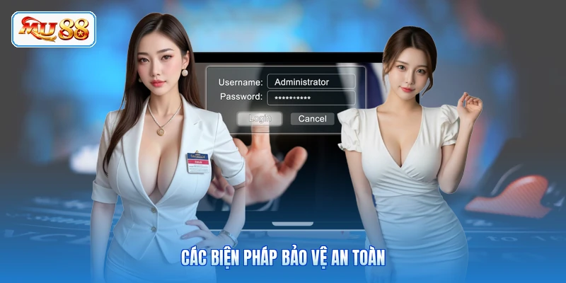 Các biện pháp bảo vệ an toàn