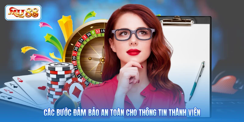 Các bước đảm bảo an toàn cho thông tin thành viên