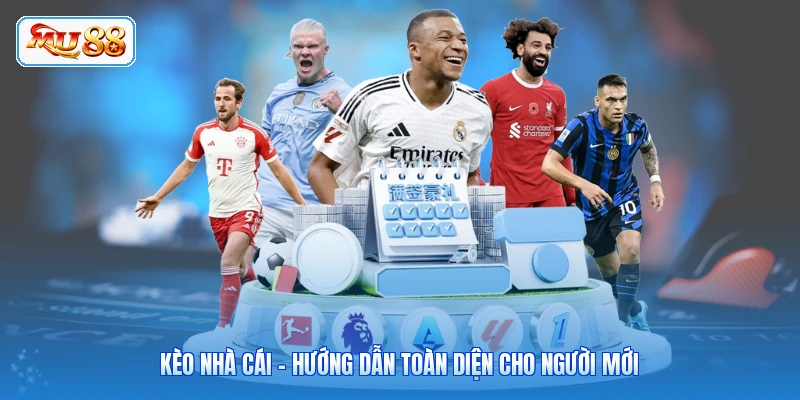 Kèo Nhà Cái - Hướng Dẫn Toàn Diện Cho Người Mới